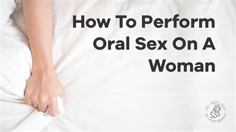 how to give good cunnilingus|How To Give A Girl Head: 10 Oral Sex Tips .